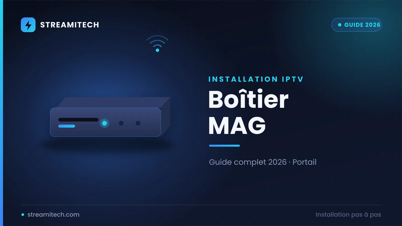 boîtier IPTV — guide Streamitech