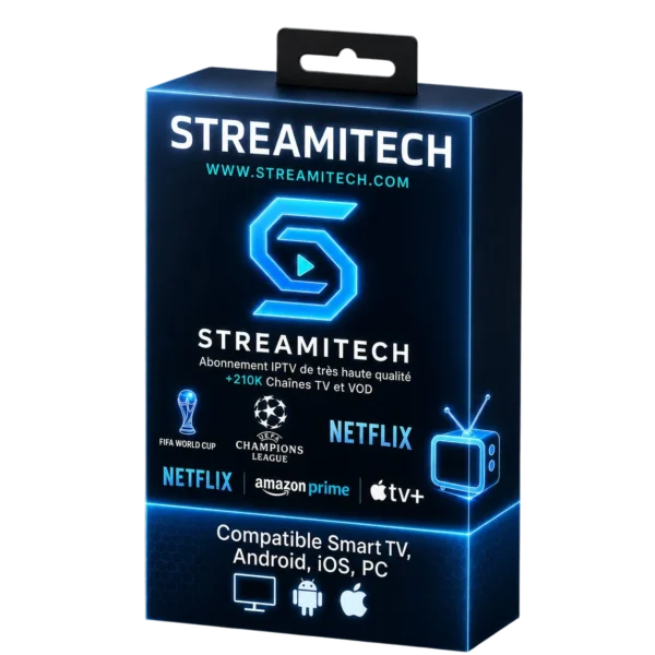 Abonnement IPTV Premium Streamitech compatible tous appareils