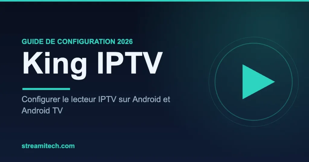 King IPTV — configuration IPTV